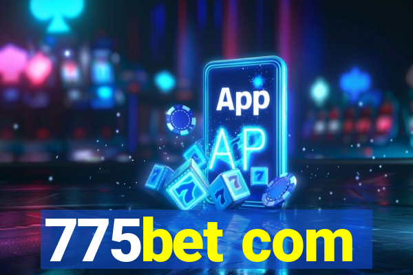 775bet com